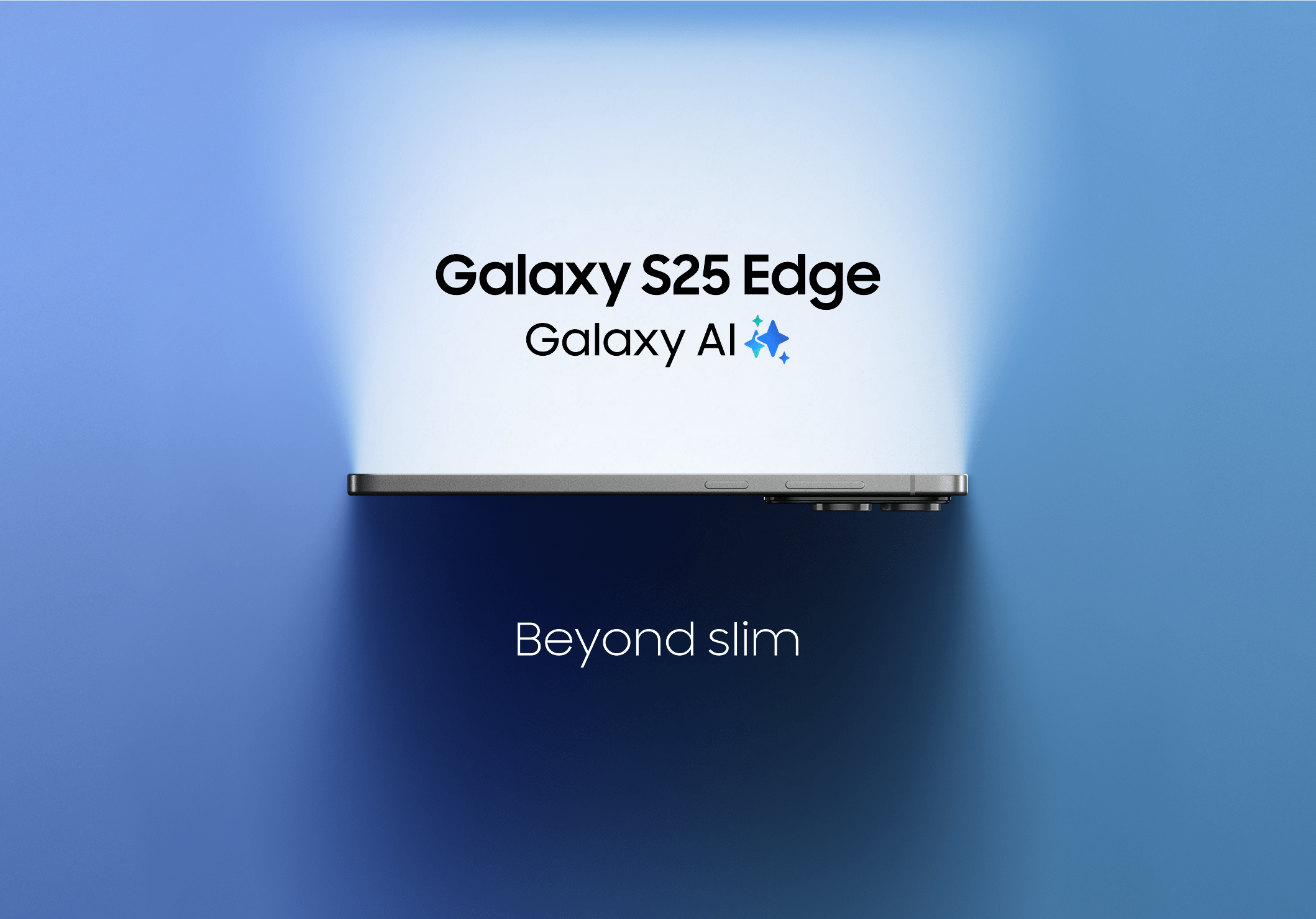 Introducing Samsung Galaxy S25 Edge