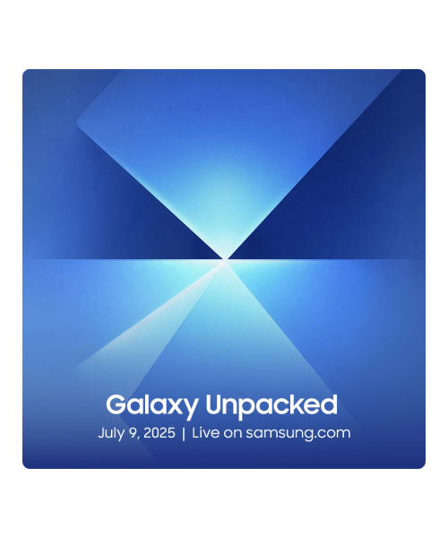 Galaxy Unpacked - July 9, 2025